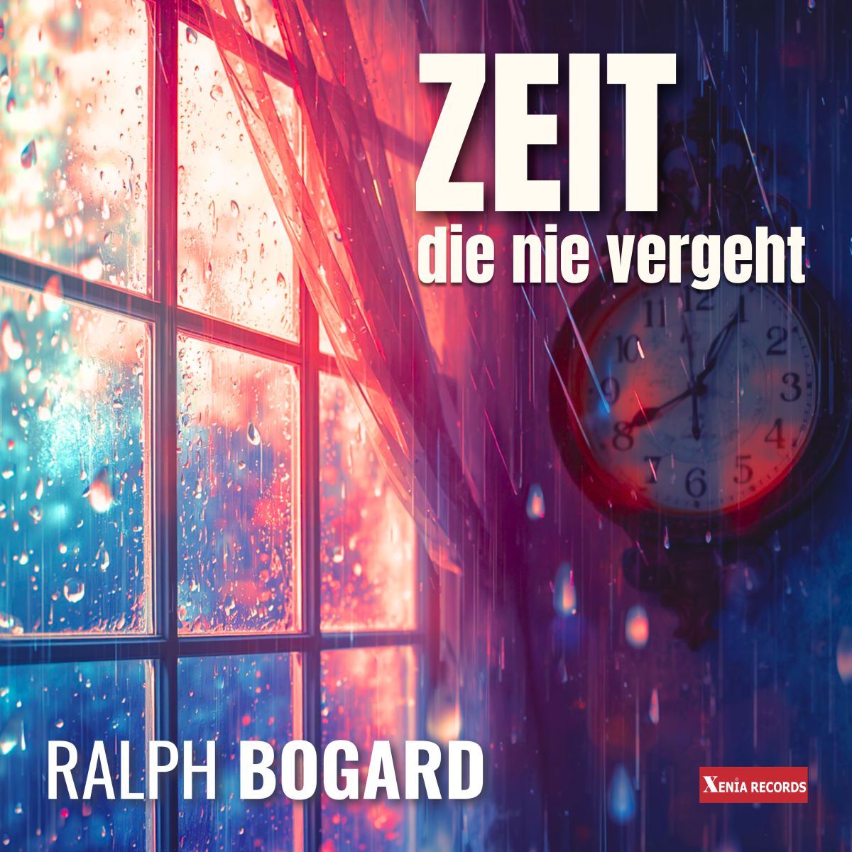 Ralph Bogard - Zeit die nie vergeht - Cover.jpg